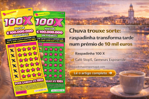 Chuva trouxe sorte: raspadinha transforma tarde num prémio de 10 mil euros